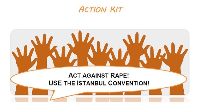 Kit d'action du LEF : "Agissons contre le viol ! Utilisons la Convention d'Istanbul !"
