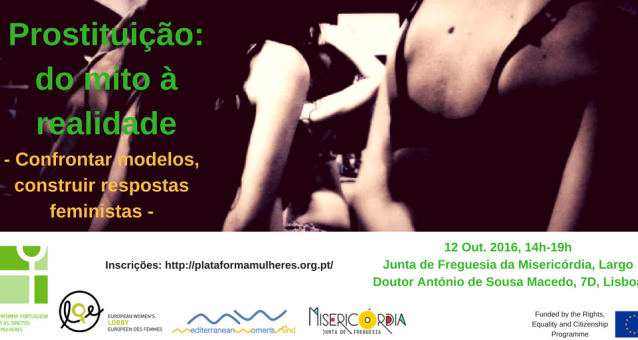 Time to tackle the system of prostitution if Portugal wants to achieve gender equality!