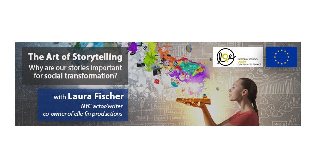 The Art of Storytelling: Why are our stories important for social transformation?
