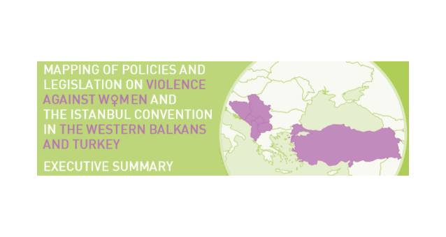 Regional Analysis of Policies and Legislation on Violence against Women and the Istanbul Convention in the Western Balkans and Turkey