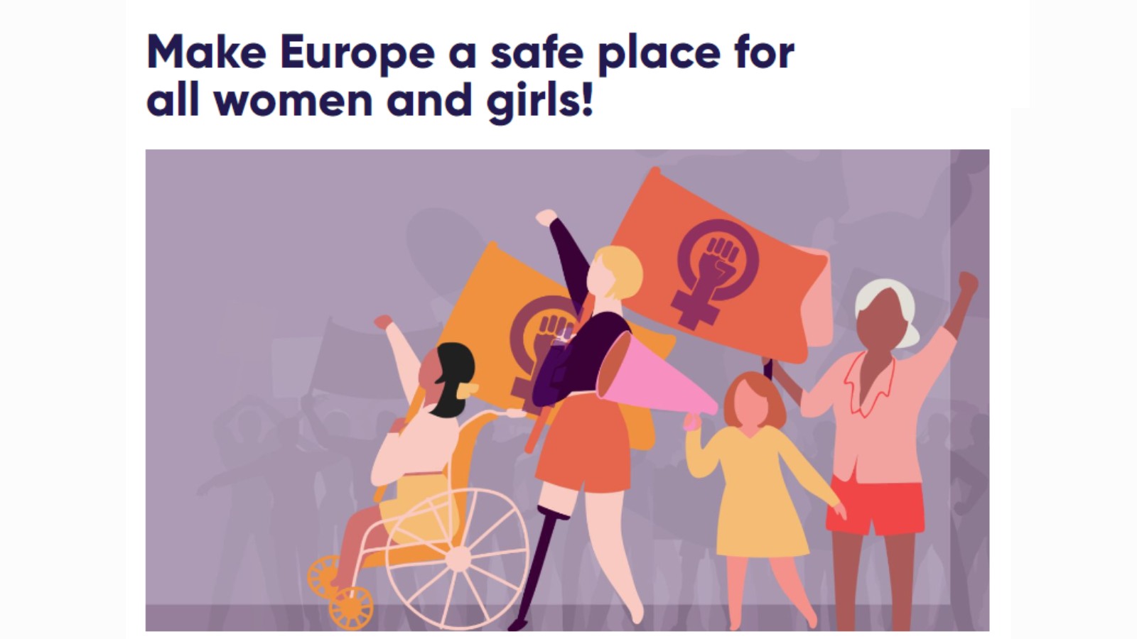 Illustration of women protesting; Make Europe a safe place for all women and girls.